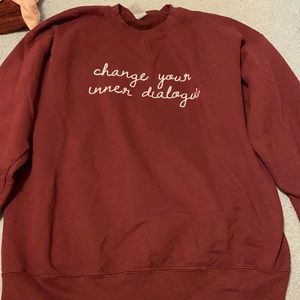 Change your inner dialogue crewneck